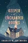 Image of "Keeper of Enchanted Rooms" book cover