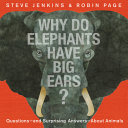 Image for "Why Do Elephants Have Big Ears?"