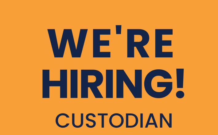 We're Hiring Custodian